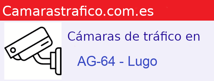 Cámaras dgt en la AG-64 en la provincia de Lugo